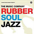 The Music Company - Rubber Soul Jazz - Import CD