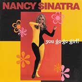 Nancy Sinatra - You Go Go Girl - Import CD