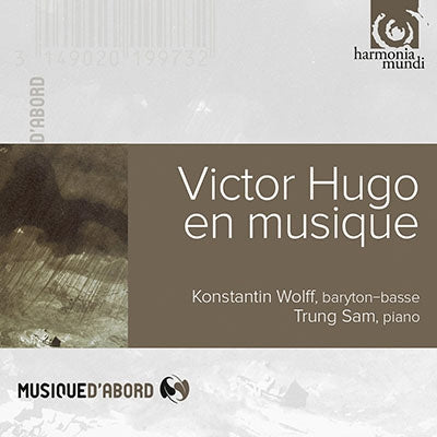 Wolff, Konstantin - Victor Hugo En Musique - Faure, Saint-Saens, Liszt, Hahn, Etc - Import CD