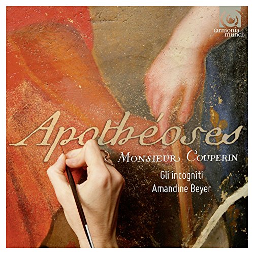 Couperin, Francois (1668-1733) - Apotheose, etc : A.Beyer(Vn)Gli Incogniti - Import CD