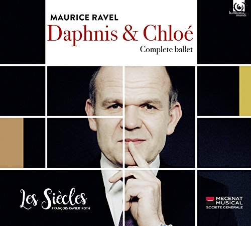 Ravel (1875-1937) - Daphnis et Chloe : Francois-Xavier Roth / Les Siecles, Ensemble Aedes - Import CD