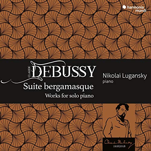 Debussy (1862-1918) - Suite Bergamasque -Works for Solo Piano : Nikolai Lugansky - Import CD