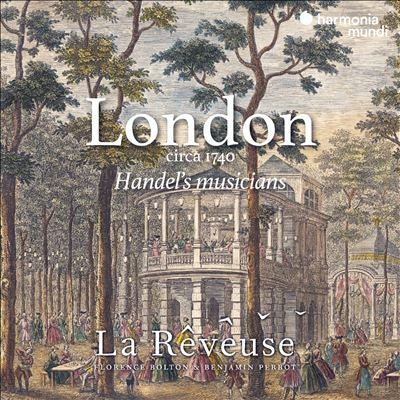La Reveuse - London Circa 1740 -Handel's Musicians : La Reveuse - Import CD