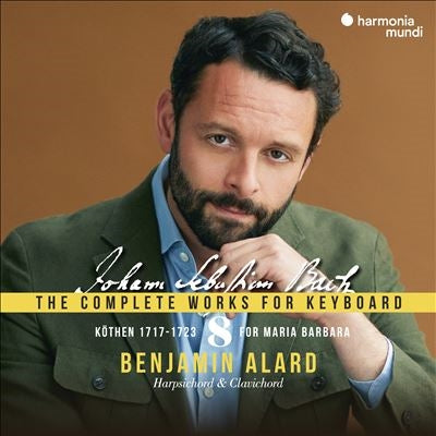 Benjamin Alard - Kothen 1717-1723 - Bach: Complete Works For Keyboard Vol.8 - Import 3 CD