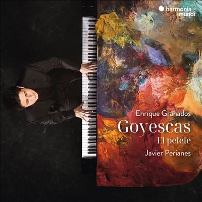 Javier Perianes - Granados: Goyescas - El Pelele - Import CD