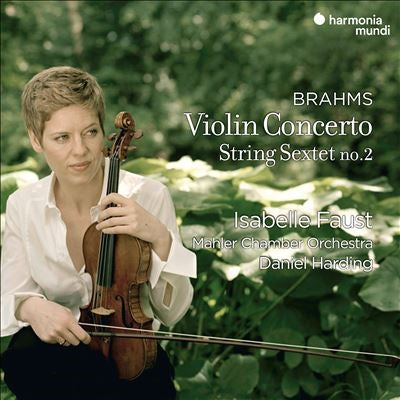 Isabelle Faust - Brahms:Violin Concerto / String Sextet No.2 - Import CD