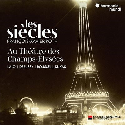 Les Siecles & Francois-Xavier Roth - Les Siecles Au Theatre Des Champs-Elysees - Import CD
