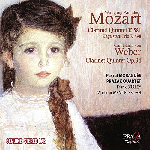 Mozart (1756-1791) - Mozart Clarinet Quintet, Kegelstatt-Trio, Weber Clarinet Quintet : Moragues(Cl)Prazak Quartet, V.Mendelssohn(Va)Braley(P) - Import CD