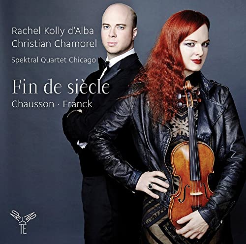 Chausson, Ernest (1855-1899) - Chausson Concert, Franck Violin Sonata, etc : Kolly d'Alba(Vn)Chamorel(P)Chicago Spektral Quartet - Import CD