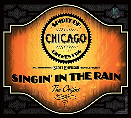 Spirit Of Chicago Orchestra - Singin' In The Rain: The Origins - Import CD Bonus Track