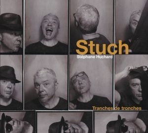 Stephane Huchard - Tranches De Tronches - ImportCD