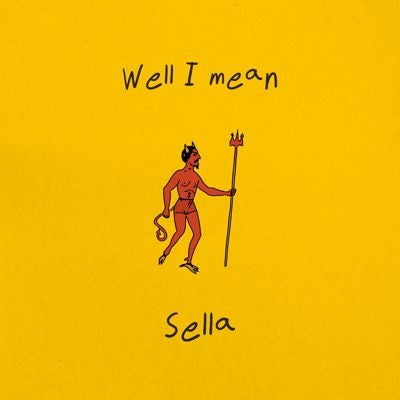 Sella - Well I Mean - Import CD