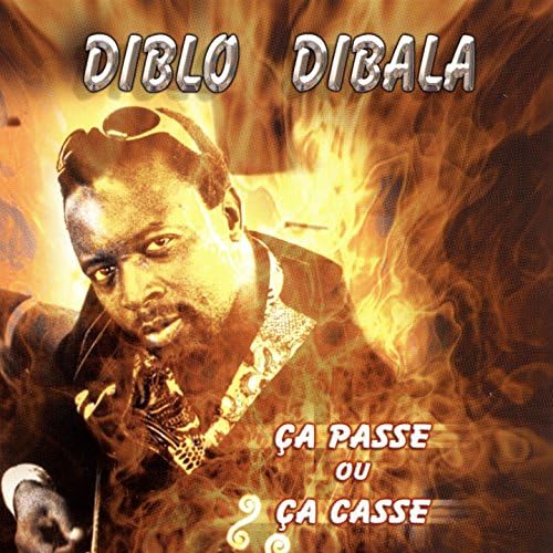 Diblo Dibala - Ca Passe Ou Ca Casse - Import CD