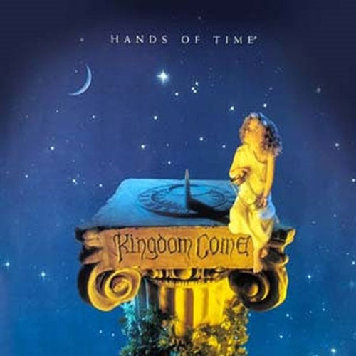 Kingdom Come - Hands Of Time - Import CD