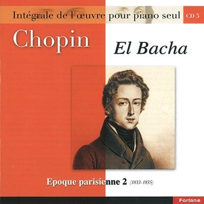 Frédéric Chopin - Complete Piano Works Vol.5: El Bacha - Import CD