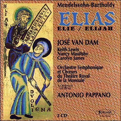 Antonio Pappano, Royal Monet Opera House Orchestra - Mendelssohn (1809-1847) Elias: Pappano - Import 2 CD