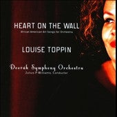 Louise Toppin - Heart on the Wall - African American Art Songs for Orchestra - Import CD