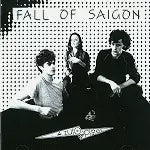 Fall Of Saigon - 1981-1984 - Import CD