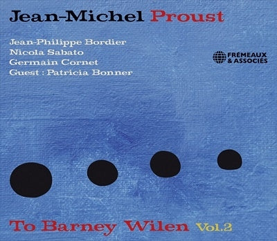 Jean-Michel Proust - To Barney Wilen Vol. 2 - Import CD