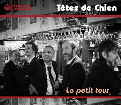 Tetes De Chien - Le Petit Tour - Import CD
