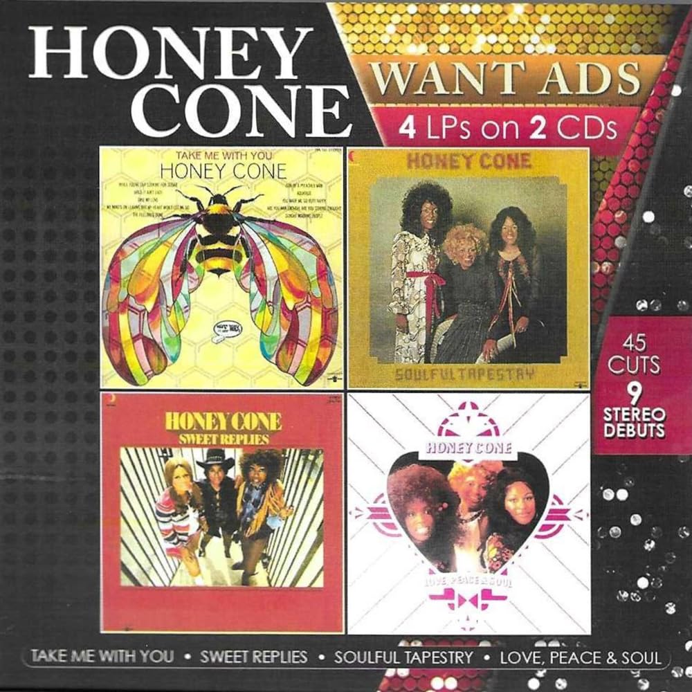 Honey Cone - Want Ads (Take Me With You/Sweet Replies/Soulful Tapestry/Love, Peace And Soul) - Import 2 CD