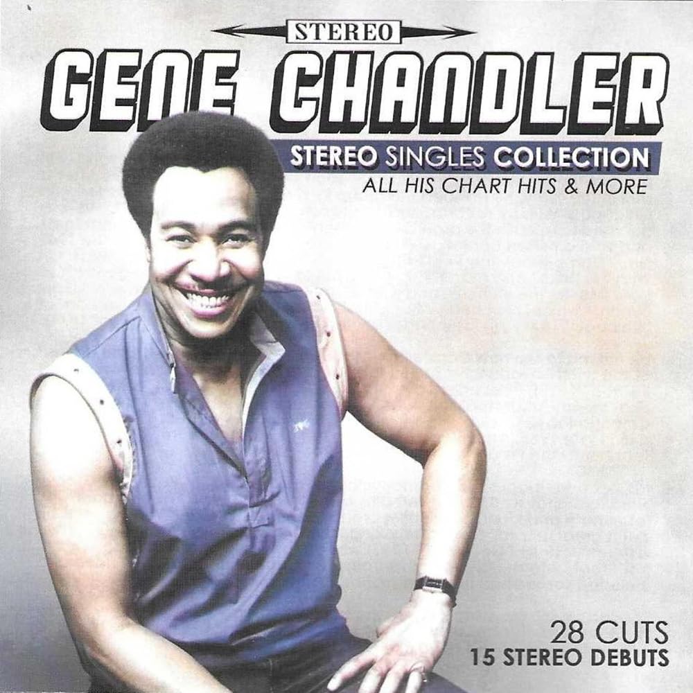 Gene Chandler - Stereo Singles Collection - Import CD