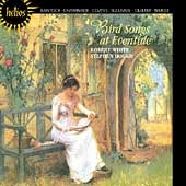 Robert White [tenor], Stephen Hough - Bird Songs at Eventide - English Songs - Import CD