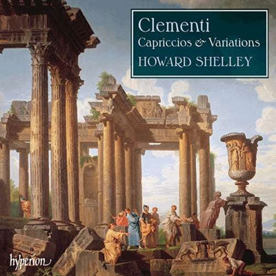 Howard Shelley - Clementi: Capriccios & Variations - Import 2 CD