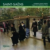 Andrew-John Smith - Saint-Saens: Saint-Saens: Organ Music Vol.3 - Import CD