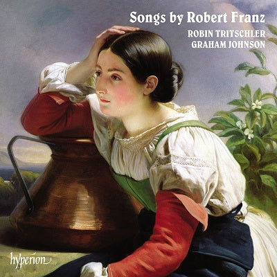 Robin Tritschler - Songs by Robert Franz - Import CD