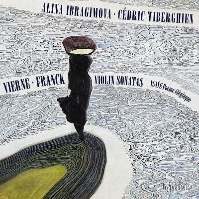 Alina Ibragimova - Vierne & Franck: Violin Sonatas - Import CD