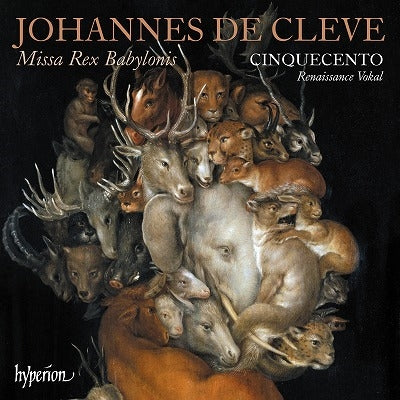 Cinquecento - Cleve: Missa Rex Babylonis - Import CD