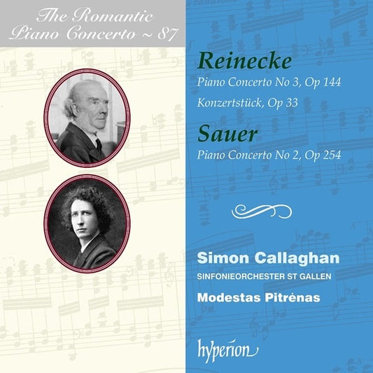 Simon Callaghan - Reinecke:Piano Concerto No.3 / Sauer:Piano Concerto No.2 - Import CD