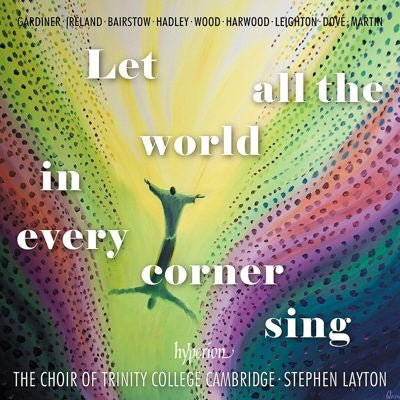 The Choir Of Trinity College Cambridge & Stephen La - Let All the World in Every Corner Sing - Import CD