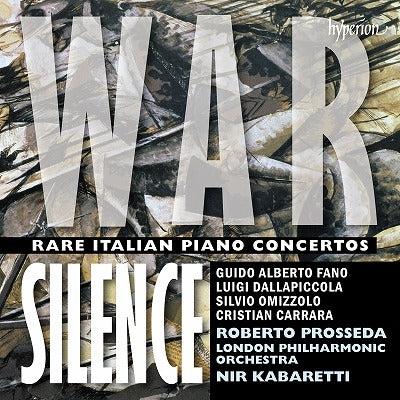 Roberto Prosseda - War Silence Rare Italian Piano Concertos - Import CD