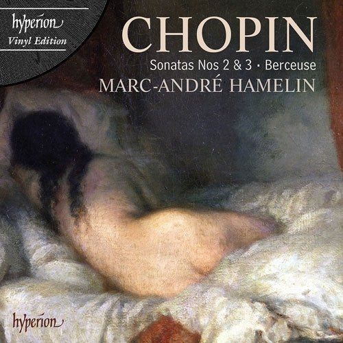 Marc-André Hamelin - Chopin: Piano Sonatas Nos. 2 & 3 - Import 180g Vinyl LP Record Limited Edition