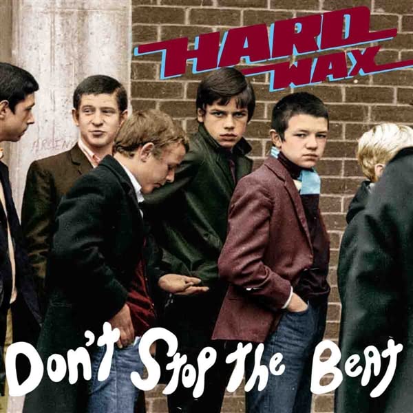 Hard Wax - Don't Stop The Beat - Import Vinyl LP Record Limited Edition