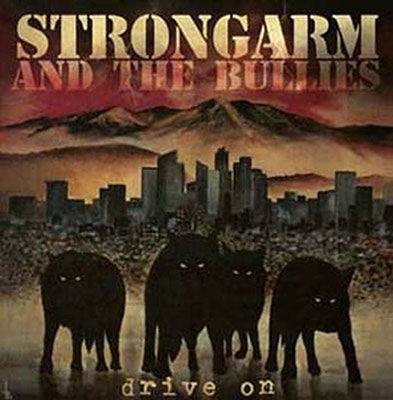 Strongarm And The Bullies - Drive On - Import Transparent Bloodred Vinyl LP Record Limited Edition