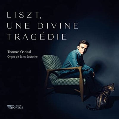 THOMAS OSPITAL - Liszt, Une Divine Tragédie - Cd: Orgue Saint-Eustache - Import CD