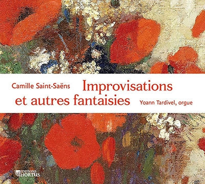 Yoan Tardivel Elkov - Saint-Saens (1835-1921) Improvisations, Fantaisie, 1, 2, 3, : Tardivel(Organ) - Import CD