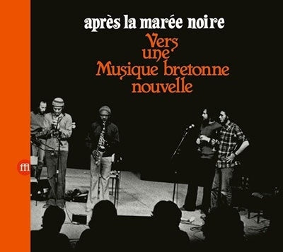 Intercommunal Free Dance Music Orchestra - Après La Marée Noire -Vers Une Musique Bretonne Nouvelle - Import CD