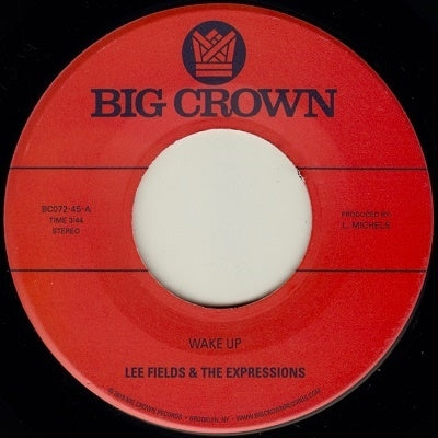Lee Fields & The Expressions - Wake Up! - Import Vinyl 7inch Single Record