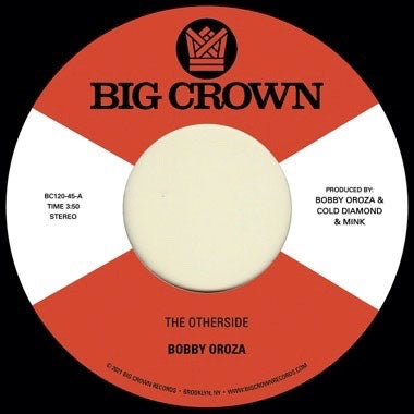 Bobby Oroza - The Otherside / Make Me Believe - Import Vinyl 7inch Single Record
