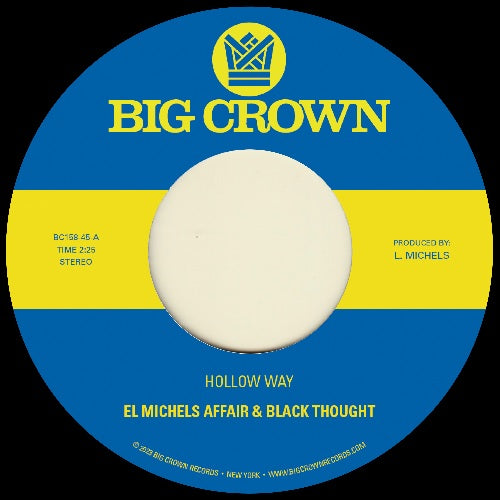 El Michels Affair & Black Thought - Hollow Way / I’M Still Somehow - Import Vinyl 7 inch Single Record