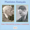 Vlado Perlemuter, Robert Casadesus - J.S. Bach: Pianistes Francais - Import 2 CD
