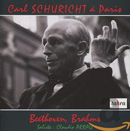 Brahms (1833-1897) - Brahms Ein Deutsches Reqiuem, Symphony No, 4, Beethoven Piano Concerto No, 3, : Schuricht / French National Radio Orchestra, Arrau (1955,59)(2CD) - Import 2 CD