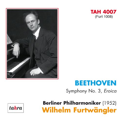 Beethoven (1770-1827) - Symphony No, 3, : Furtwangler / Berlin Philharmonic (1952) - Import CD