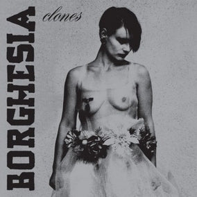 Borghesia - Clones - Import LP Record