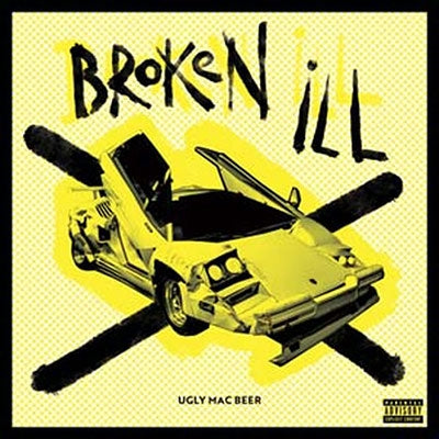 Ugly Mac Beer - Broken Ill - Import CD
