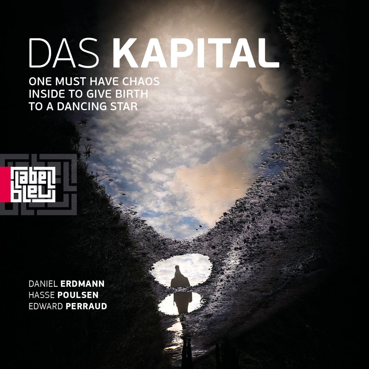 Das Kapital - One Must Have Chaos Inside To Give Birth To A Dancing Star - Import Vinyl LP Record